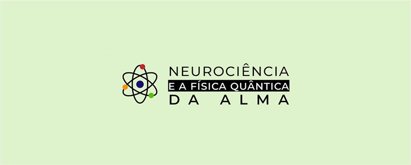 Neurociência e Física Quântica